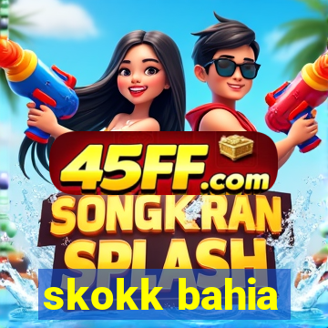 skokk bahia